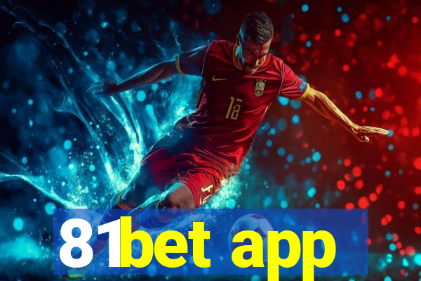 81bet app