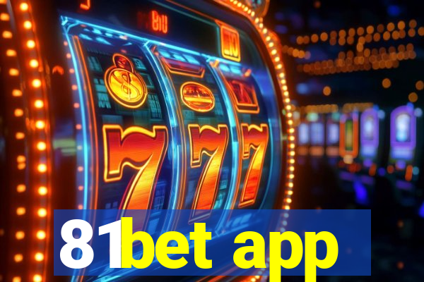 81bet app