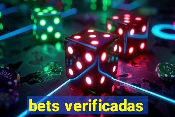 bets verificadas