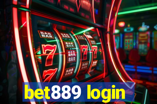 bet889 login