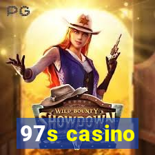 97s casino