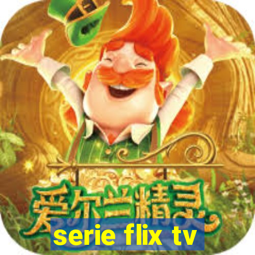 serie flix tv