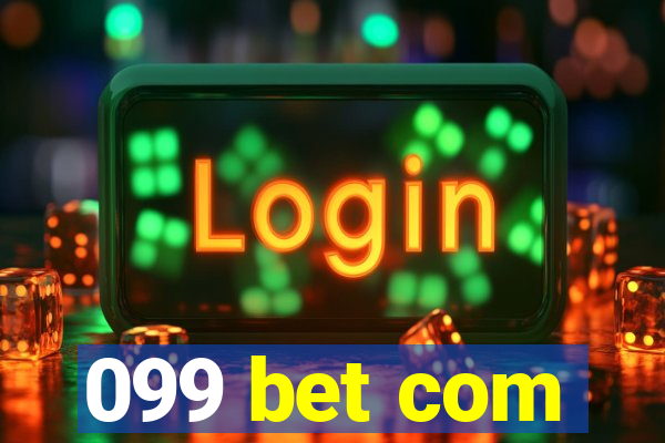 099 bet com