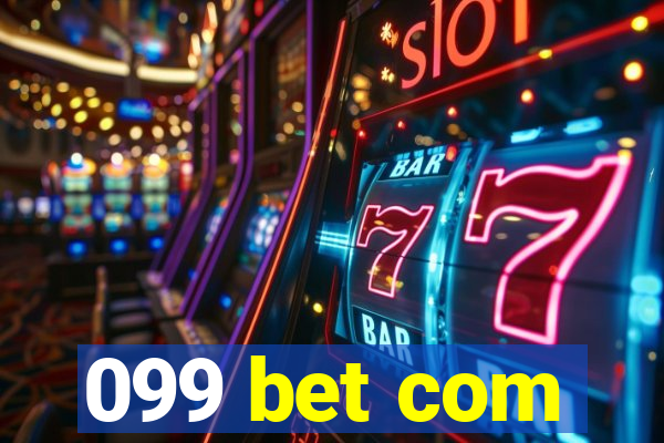 099 bet com