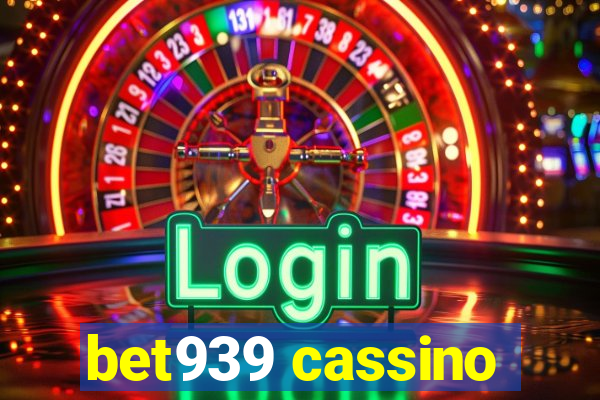 bet939 cassino