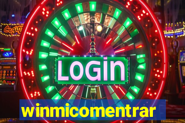 winmicomentrar