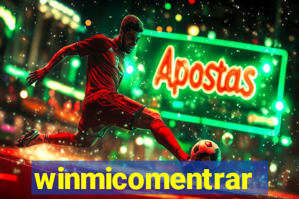 winmicomentrar