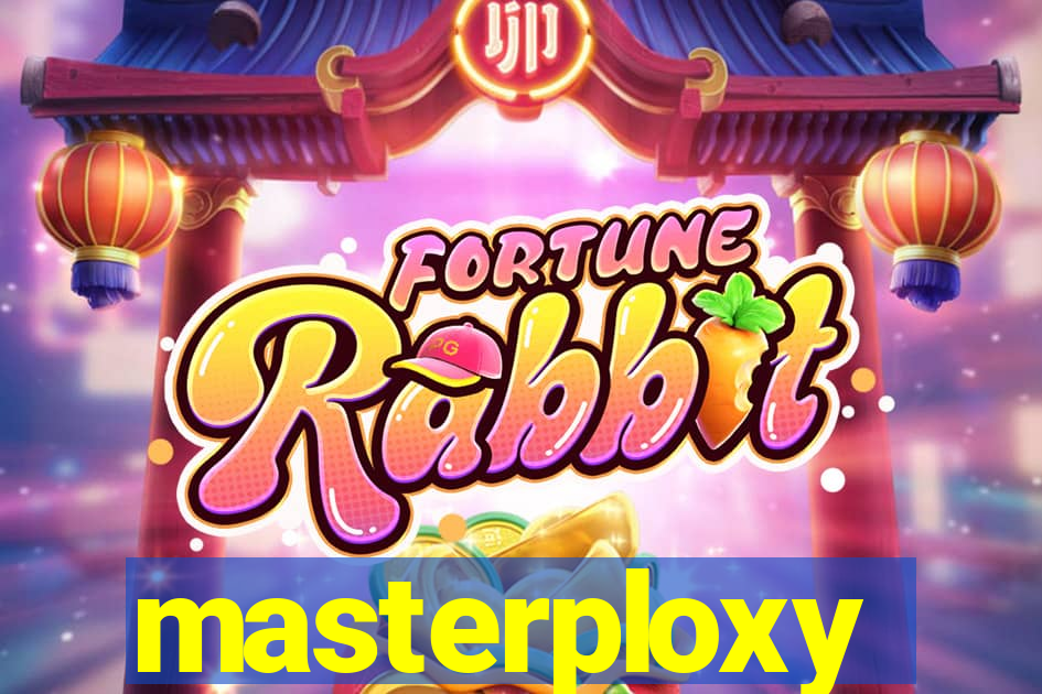masterploxy