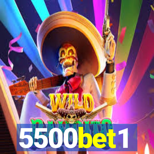 5500bet1