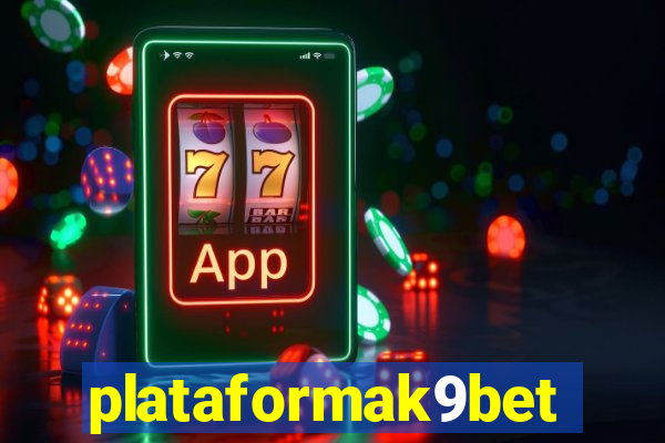 plataformak9bet