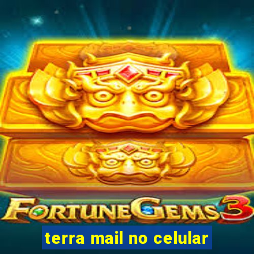 terra mail no celular