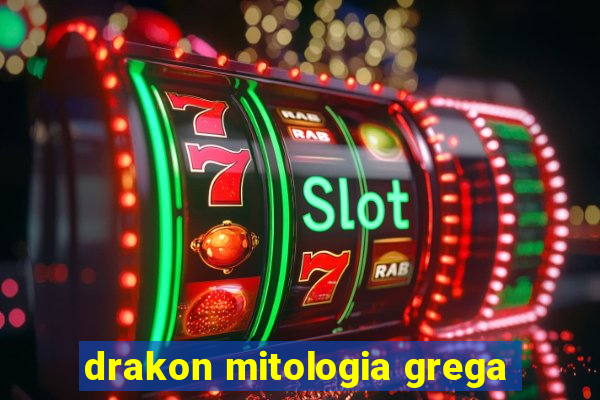 drakon mitologia grega
