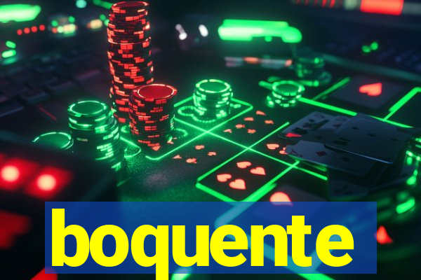boquente
