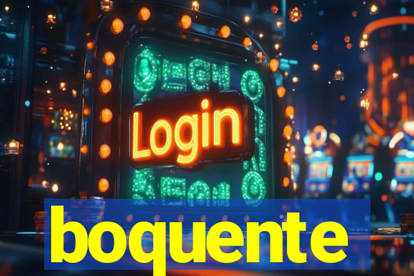 boquente