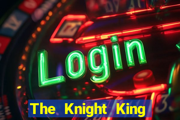 The Knight King who returned with a god chapter 44 the demon king cheat system cap 1