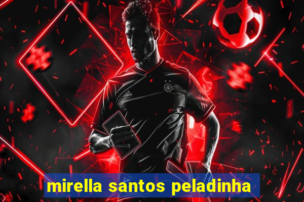 mirella santos peladinha