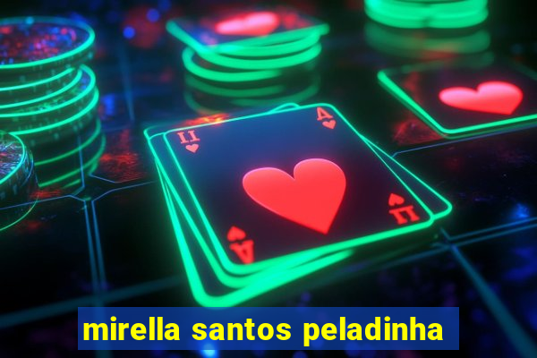 mirella santos peladinha