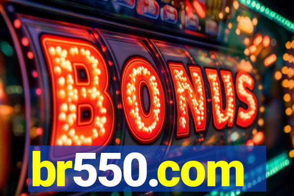 br550.com