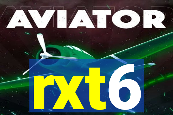 rxt6