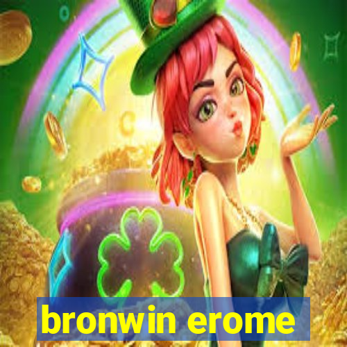 bronwin erome