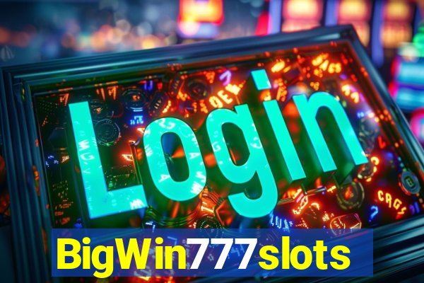 BigWin777slots