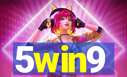 5win9