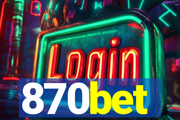 870bet