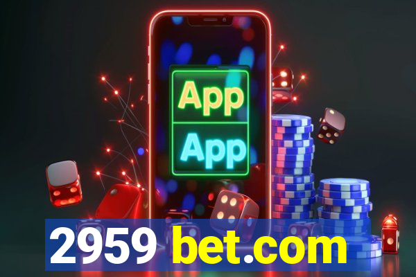 2959 bet.com