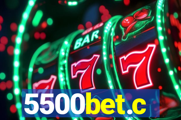 5500bet.c