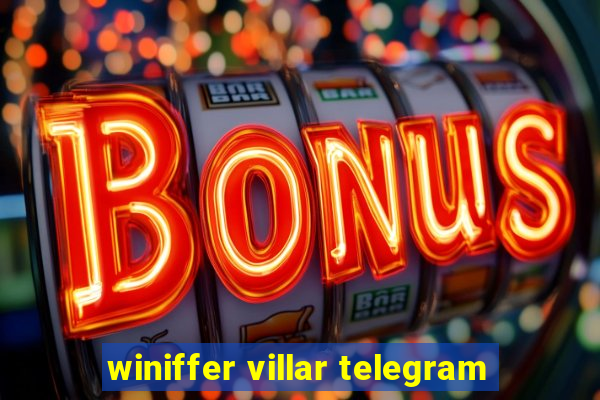 winiffer villar telegram