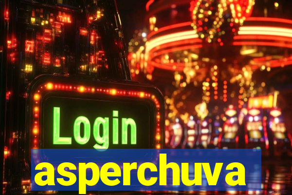 asperchuva