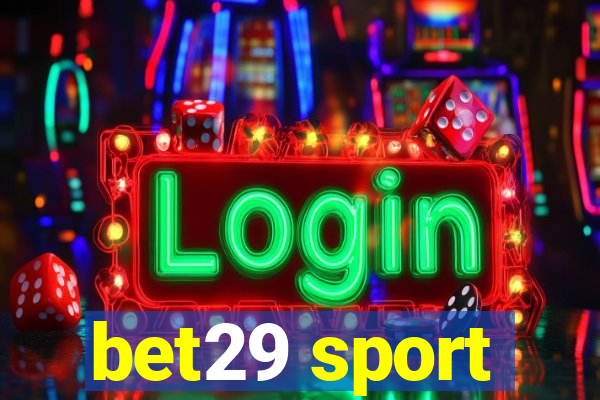 bet29 sport