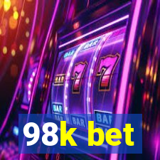 98k bet