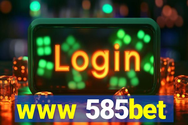 www 585bet
