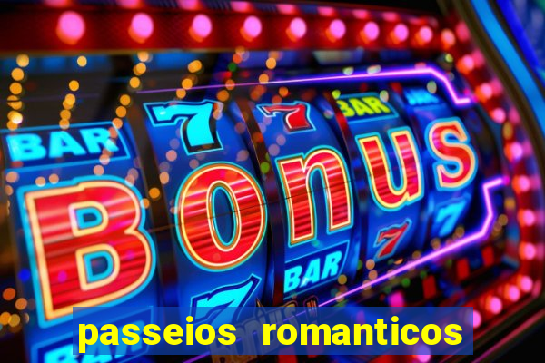 passeios romanticos em sp