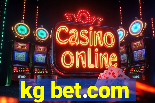 kg bet.com