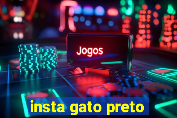 insta gato preto