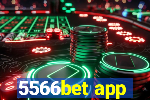 5566bet app