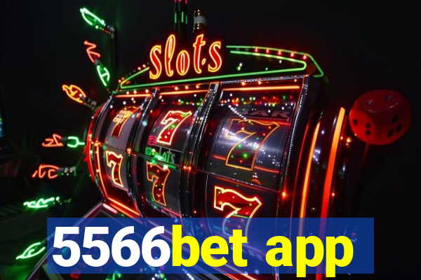 5566bet app