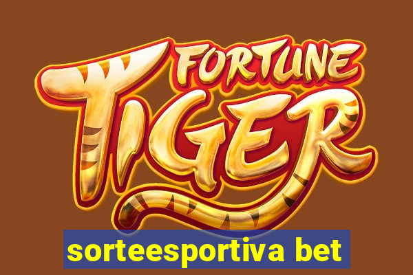 sorteesportiva bet