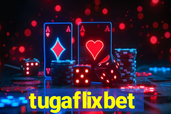 tugaflixbet