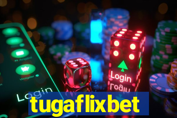 tugaflixbet