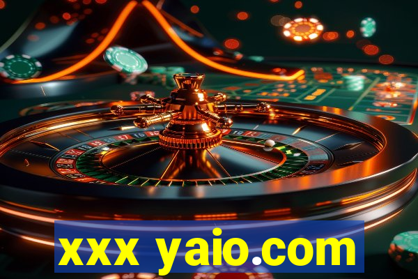 xxx yaio.com