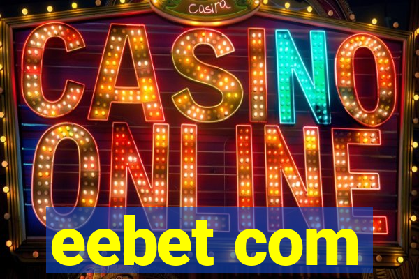 eebet com