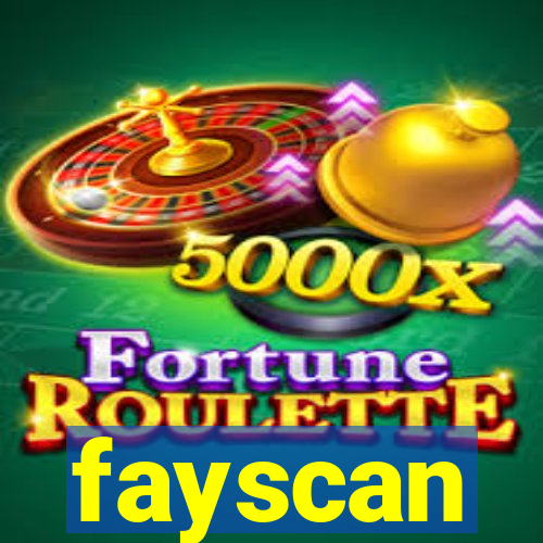 fayscan