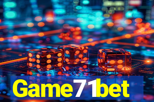 Game71bet