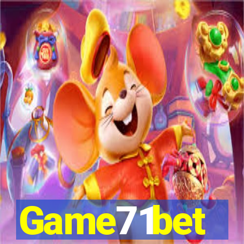 Game71bet