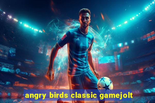 angry birds classic gamejolt
