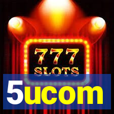 5ucom