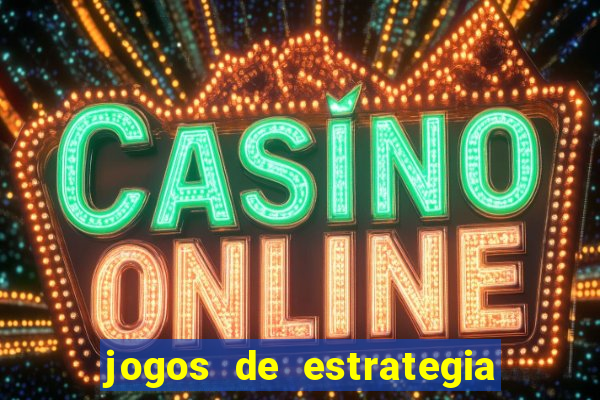jogos de estrategia de guerra para android
